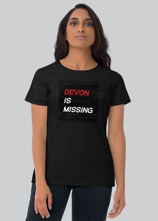 Devon is Missing Women's Tee