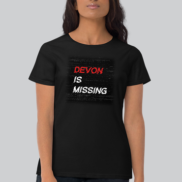 Devon is Missing Women's Tee