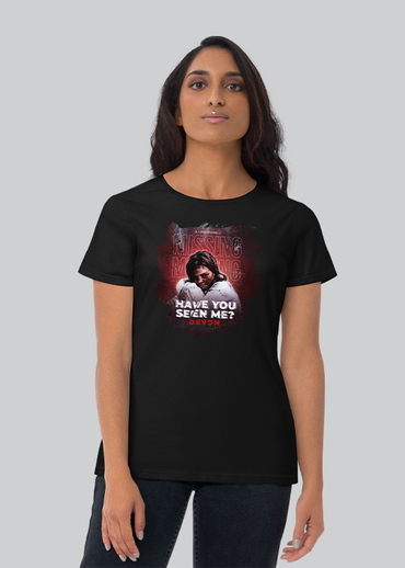 Have You Seen Me Women's Tee