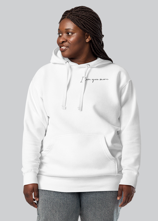 I Love You More Women's Hoodie