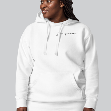 I Love You More Women's Hoodie