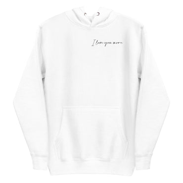 I Love You More Women's Hoodie